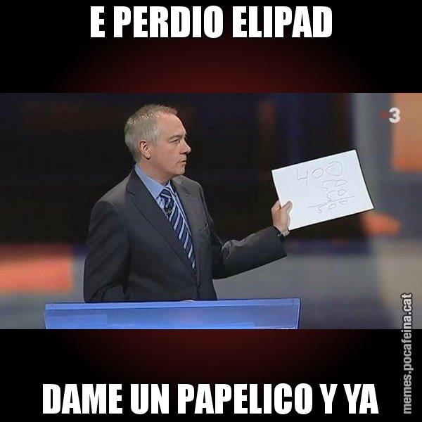 E PERDIO ELIPAD DAME UN PAPELICO Y YA - Navarro Paper