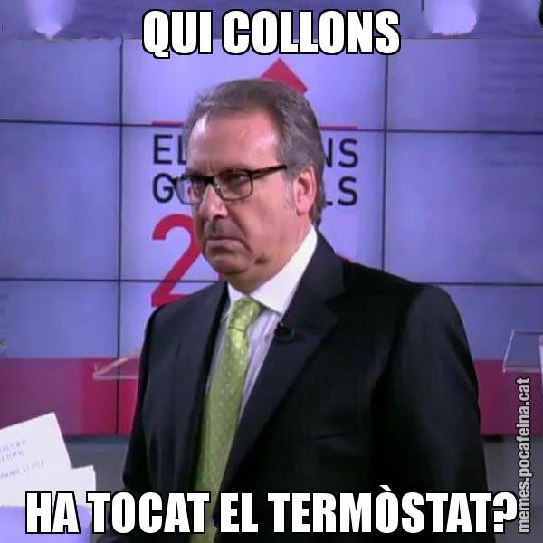 QUI COLLONS HA TOCAT EL TERMÒSTAT? - Cuní emprenyat