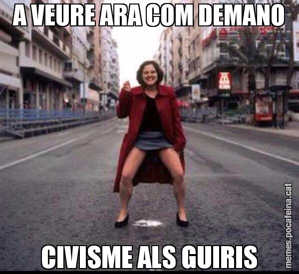 A VEURE ARA COM DEMANO CIVISME ALS GUIRIS