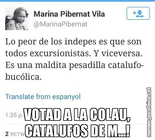 VOTAD A LA COLAU, CATALUFOS DE M...!