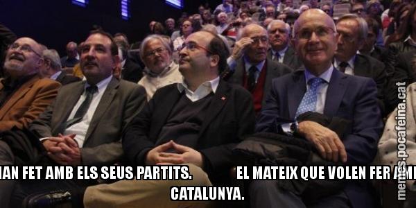 HAN FET AMB ELS SEUS PARTITS.                EL MATEIX QUE VOLEN FER AMB CATALUNYA.