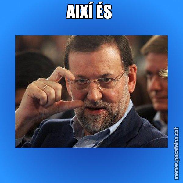 AIXÍ ÉS - Rajoy titola