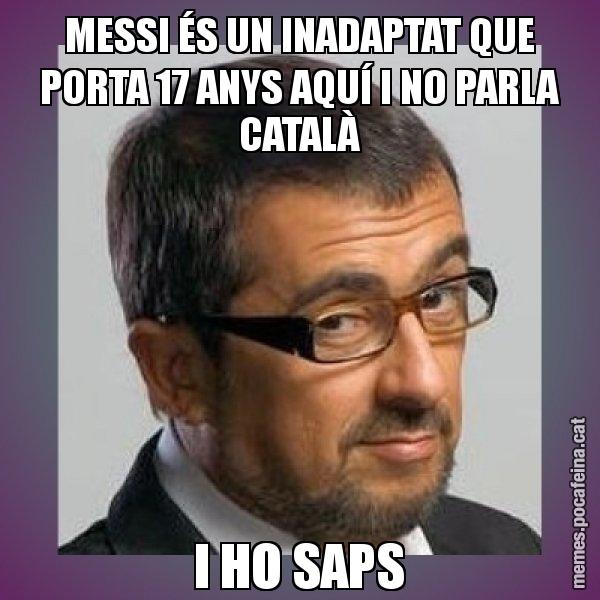 MESSI ÉS UN INADAPTAT QUE PORTA 17 ANYS AQUÍ I NO PARLA CATALÀ I HO SAPS - Andreu Buenafuente