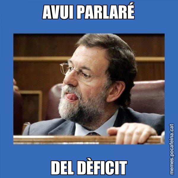 AVUI PARLARÉ DEL DÈFICIT - Mmmmmariano Rajoy