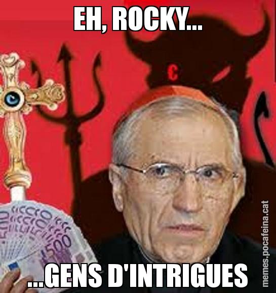 EH, ROCKY... ...GENS D'INTRIGUES