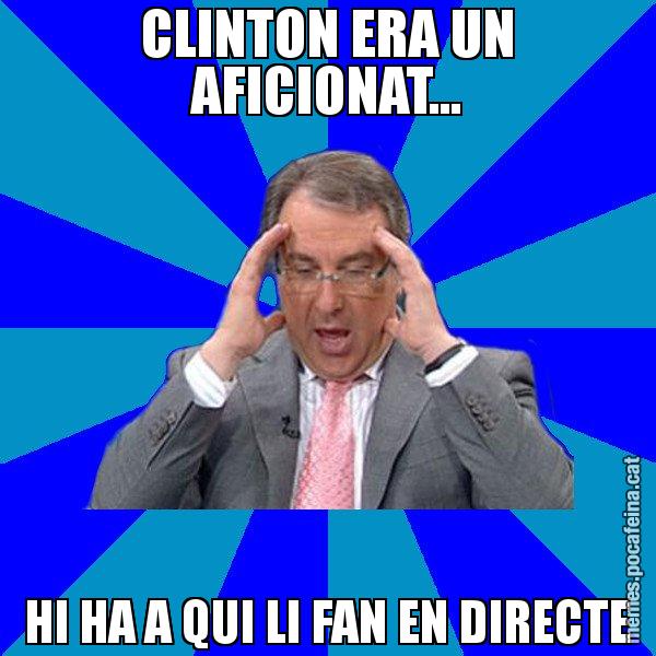 CLINTON ERA UN AFICIONAT... HI HA A QUI LI FAN EN DIRECTE - Cuní Telepatia