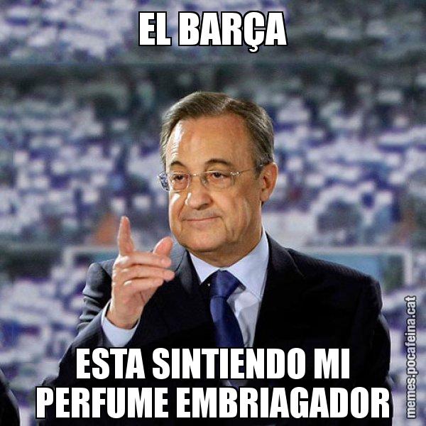 EL BARÇA ESTA SINTIENDO MI PERFUME EMBRIAGADOR - Florentino