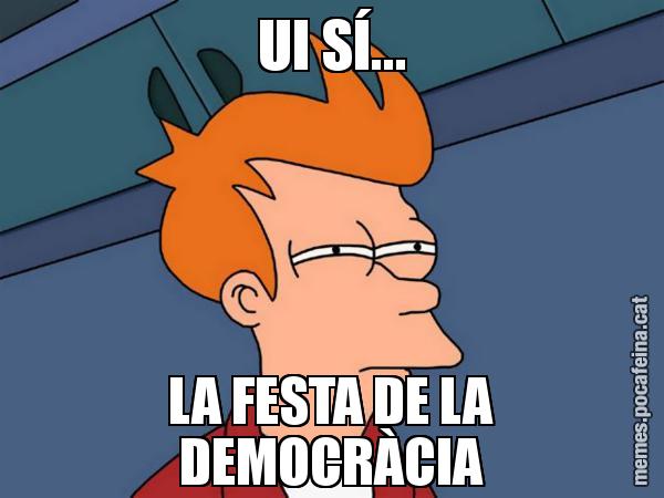 UI SÍ... LA FESTA DE LA DEMOCRÀCIA - Futurama Fry