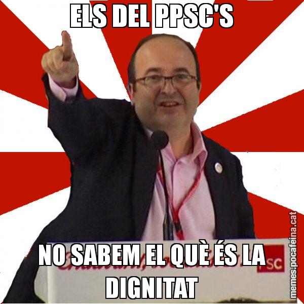 ELS DEL PPSC'S NO SABEM EL QUÈ ÉS LA DIGNITAT - Miquel Iceta