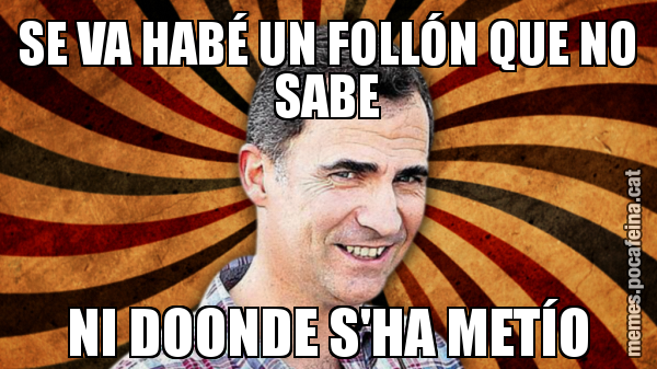 SE VA HABÉ UN FOLLÓN QUE NO SABE NI DOONDE S'HA METÍO
