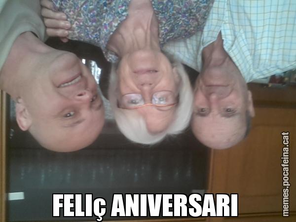 FELIç ANIVERSARI