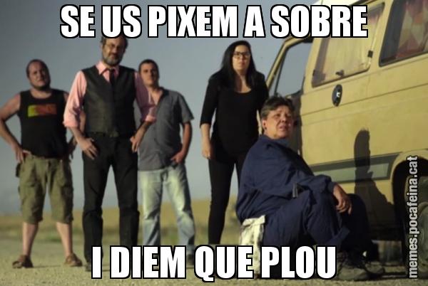 SE US PIXEM A SOBRE I DIEM QUE PLOU