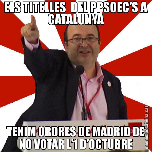 ELS TITELLES  DEL PPSOEC’S A CATALUNYA TENIM ORDRES DE MADRID DE NO VOTAR L’1 D’OCTUBRE - Miquel Iceta