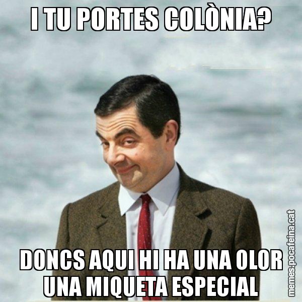 I TU PORTES COLÒNIA? DONCS AQUI HI HA UNA OLOR UNA MIQUETA ESPECIAL - Mr. Bean