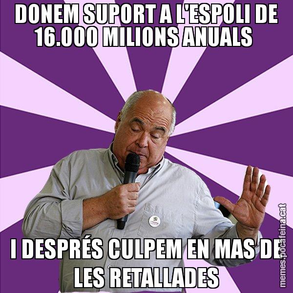 DONEM SUPORT A L'ESPOLI DE 16.000 MILIONS ANUALS  I DESPRÉS CULPEM EN MAS DE LES RETALLADES - Lluís Rabell - 27S