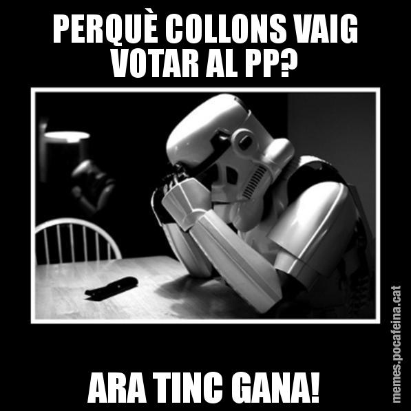 PERQUÈ COLLONS VAIG VOTAR AL PP? ARA TINC GANA! - Sad Trooper