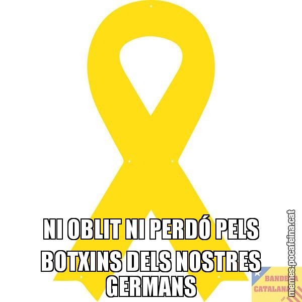 NI OBLIT NI PERDÓ PELS BOTXINS DELS NOSTRES GERMANS