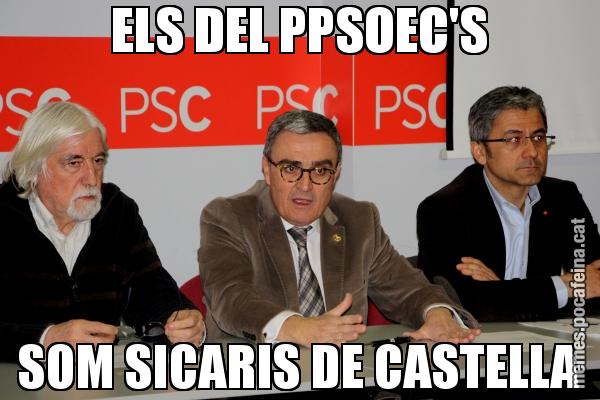 ELS DEL PPSOEC'S SOM SICARIS DE CASTELLA