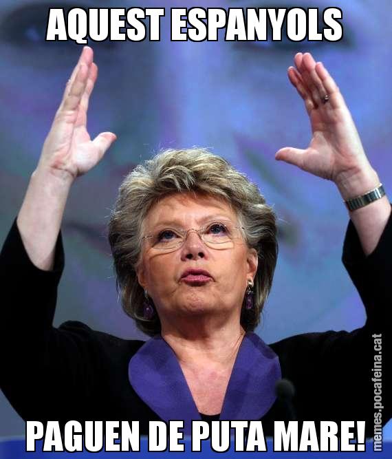 AQUEST ESPANYOLS PAGUEN DE PUTA MARE!