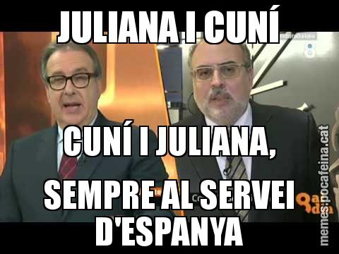 JULIANA I CUNÍ CUNÍ I JULIANA, SEMPRE AL SERVEI D'ESPANYA