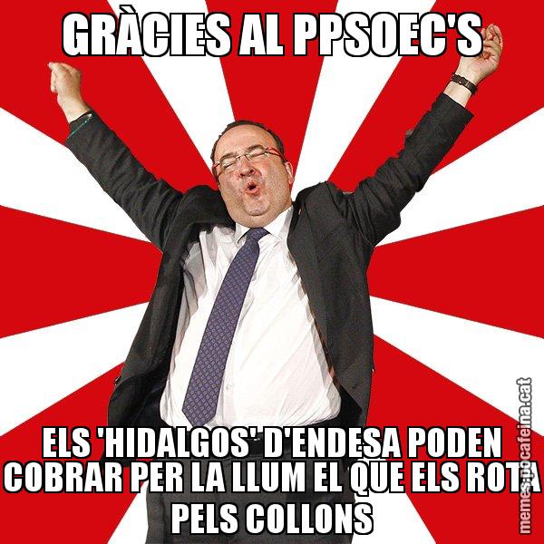GRÀCIES AL PPSOEC'S ELS 'HIDALGOS' D'ENDESA PODEN COBRAR PER LA LLUM EL QUE ELS ROTA PELS COLLONS - Miquel Iceta - 27S