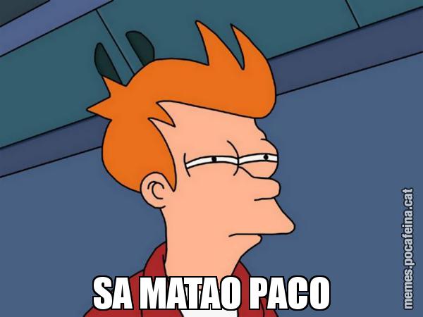 SA MATAO PACO - Futurama Fry