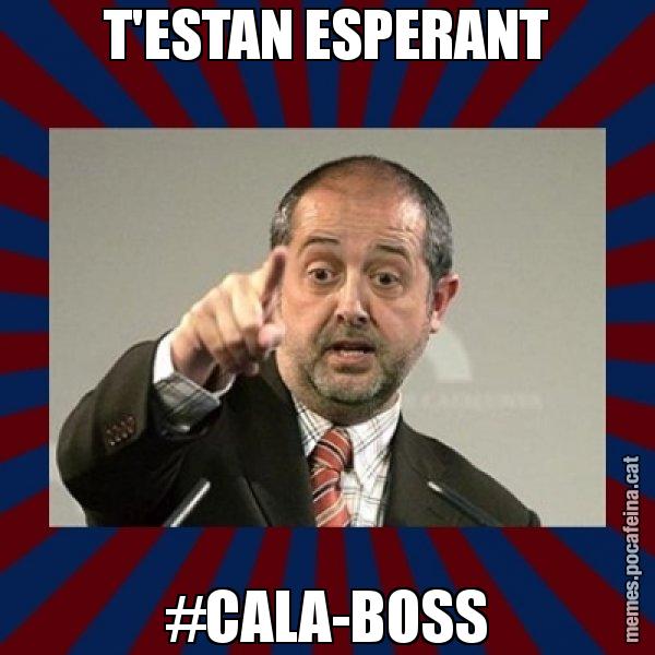 T'ESTAN ESPERANT #CALA-BOSS - Felip Puig