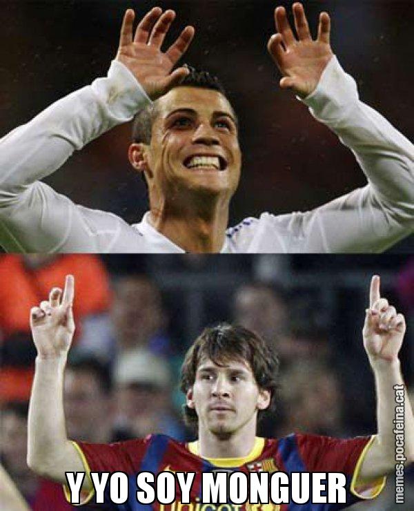 Y YO SOY MONGUER - Messi VS Cristiano