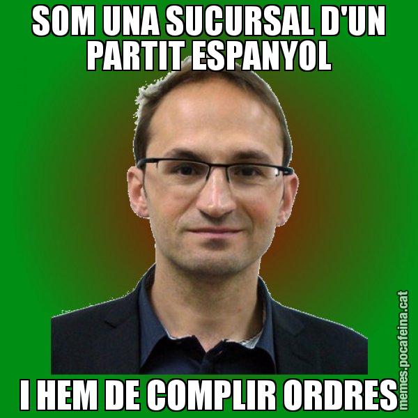 SOM UNA SUCURSAL D'UN PARTIT ESPANYOL I HEM DE COMPLIR ORDRES - Joan Herrera