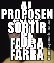 AL GRUP DE FARRA PROPOSEN SORTIR DE FARRA