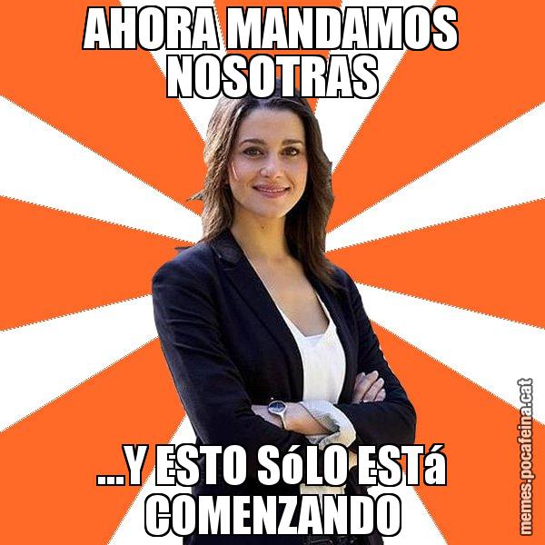 AHORA MANDAMOS NOSOTRAS ...Y ESTO SóLO ESTá COMENZANDO - Inés Arrimadas - 27S