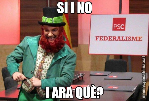 SI I NO I ARA QUÈ? - Follet del federalisme