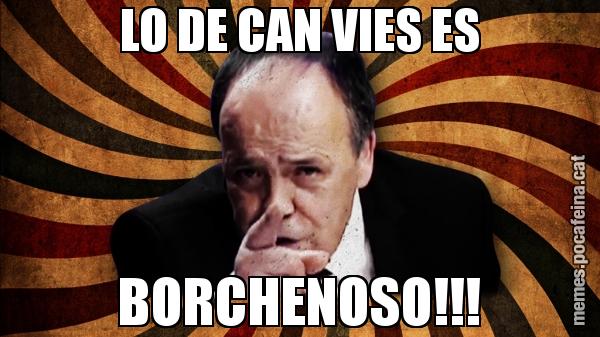 LO DE CAN VIES ES BORCHENOSO!!!