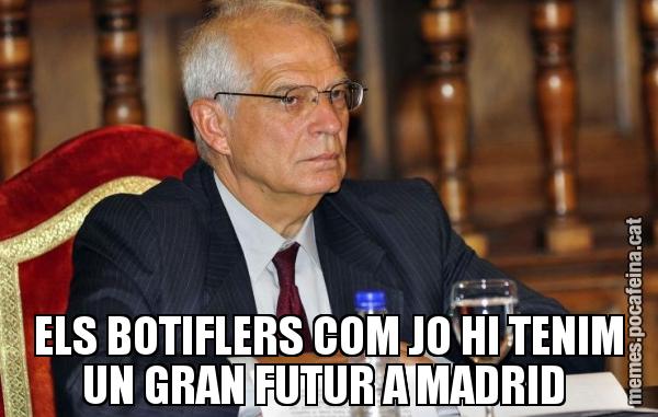 ELS BOTIFLERS COM JO HI TENIM UN GRAN FUTUR A MADRID