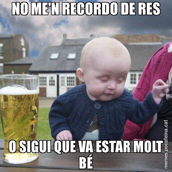 NO ME'N RECORDO DE RES O SIGUI QUE VA ESTAR MOLT BÉ - El nen begut