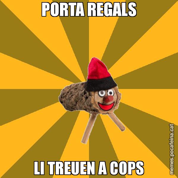 PORTA REGALS LI TREUEN A COPS - El tió