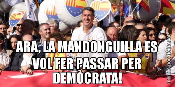 ARA, LA MANDONGUILLA ES VOL FER PASSAR PER DEMÒCRATA!
