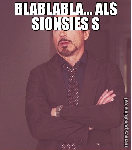 BLABLABLA... ALS SIONSIES S