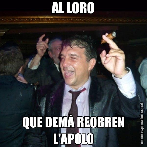 AL LORO QUE DEMÀ REOBREN L'APOLO - Laporta de Festa