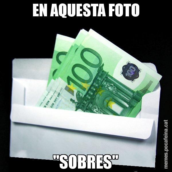 EN AQUESTA FOTO "SOBRES" - Sobre
