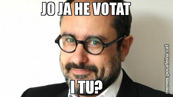 JO JA HE VOTAT I TU?