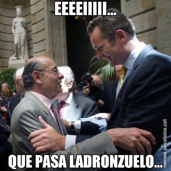 EEEEIIIII... QUE PASA LADRONZUELO... - Millet i Urdangarin