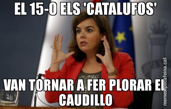 EL 15-O ELS 'CATALUFOS' VAN TORNAR A FER PLORAR EL CAUDILLO