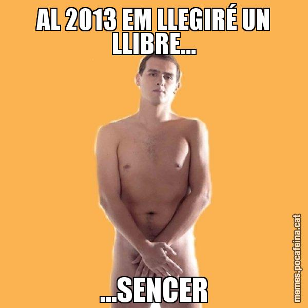 AL 2013 EM LLEGIRÉ UN LLIBRE... ...SENCER - Albert Rivera