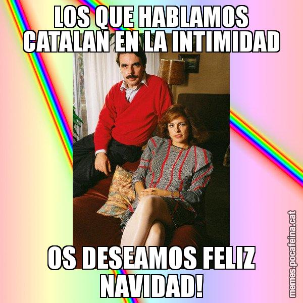 LOS QUE HABLAMOS CATALAN EN LA INTIMIDAD OS DESEAMOS FELIZ NAVIDAD! - La Familia Ansar