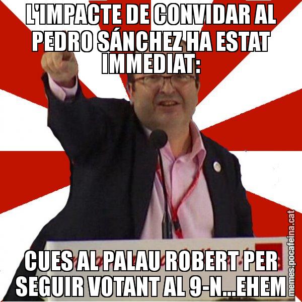L'IMPACTE DE CONVIDAR AL PEDRO SÁNCHEZ HA ESTAT IMMEDIAT: CUES AL PALAU ROBERT PER SEGUIR VOTANT AL 9-N...EHEM - Miquel Iceta
