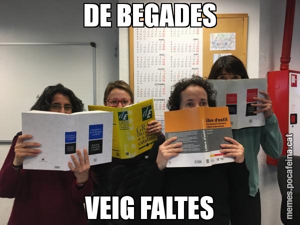 DE BEGADES VEIG FALTES