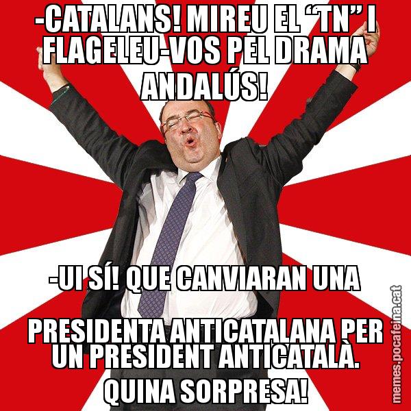 -CATALANS! MIREU EL “TN” I FLAGELEU-VOS PEL DRAMA ANDALÚS! -UI SÍ! QUE CANVIARAN UNA PRESIDENTA ANTICATALANA PER UN PRESIDENT ANTICATALÀ. QUINA SORPRESA! - Miquel Iceta - 27S