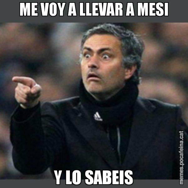 ME VOY A LLEVAR A MESI Y LO SABEIS - Mourinho
