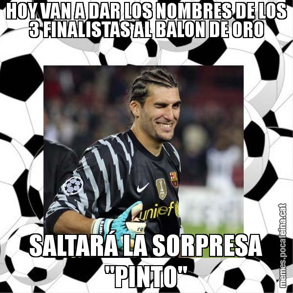 HOY VAN A DAR LOS NOMBRES DE LOS 3 FINALISTAS AL BALON DE ORO SALTARÁ LA SORPRESA "PINTO" - José Manuel Pinto Colorado